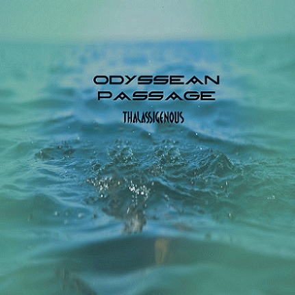 Odyssean Passage : Thalassigenous